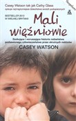 Zobacz : Mali więźn... - Casey Watson