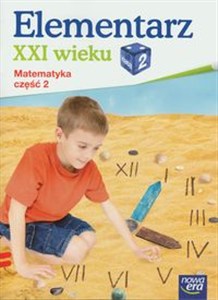 Obrazek Elementarz XXI wieku 2 Matematyka część 2 szkoła podstawowa
