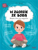 Książka : W zgodzie ... - Asia Olejarczyk