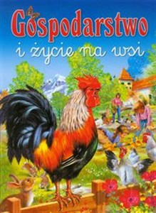 Obrazek Gospodarstwo i życie na wsi
