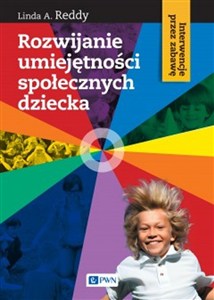 Obrazek Rozwijanie umiejętności społecznych dziecka Interwencje przez zabawę