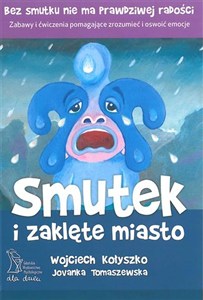 Obrazek Smutek i zaklęte miasto
