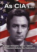 As CIA i .... - Henryk Piecuch -  books in polish 