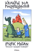 Kraków dla... - Andrzej Mleczko, Leszek Mazan -  Książka z wysyłką do UK
