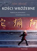 Kości wróż... - Peter Hessler -  books in polish 