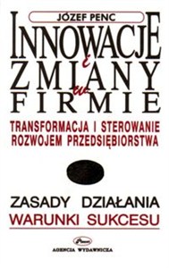Obrazek Innowacje i zmiany w firmie Transformacja i sterowanie rozwojem przedsiębiorstwa