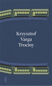 Trociny - Krzysztof Varga -  books in polish 
