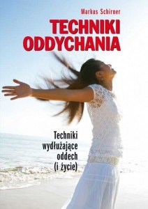 Picture of Techniki oddychania Techniki wydłużające oddech (i życie).