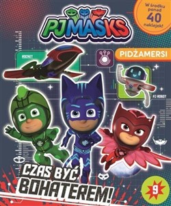Obrazek Pidżamersi 9. Czas być bohaterem