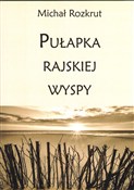 Książka : Pułapka ra... - Michał Rozkrut