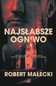 Książka : Najsłabsze... - Robert Małecki
