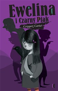 Obrazek Ewelina i Czarny Ptak