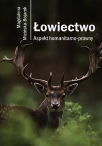 Obrazek Łowiectwo Aspekt humanitarno-prawny