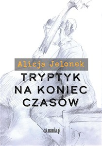 Picture of Tryptyk na koniec czasów