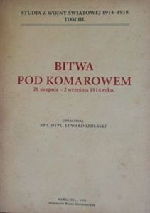 Obrazek Bitwa pod Komarowem 26 sierpnia - 2 wrzesnia 1914 roku