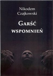 Obrazek Garść wspomnień