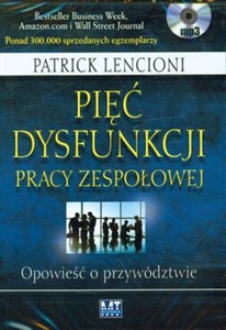 Obrazek [Audiobook] Pięć dysfunkcji pracy zespołowej Opowieść o przywództwie