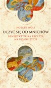 Zobacz : Uczyć się ... - Notker Wolf