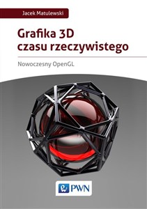 Picture of Grafika 3D czasu rzeczywistego Nowoczesny OpenGL
