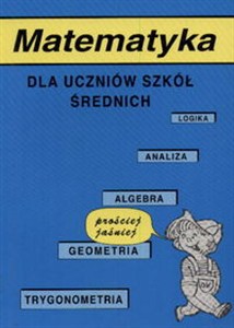 Obrazek Matematyka dla uczniów szkół średnich
