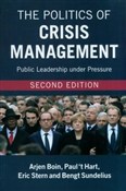 Książka : The Politi... - Arjen Boin, Hart Paul ‘t, Eric Stern, Bengt Sundelius