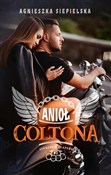Anioł Colt... - Agnieszka Siepielska -  foreign books in polish 