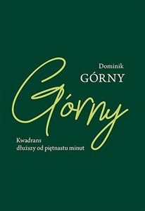 Obrazek Kwadrans dłuższy od piętnastu minut