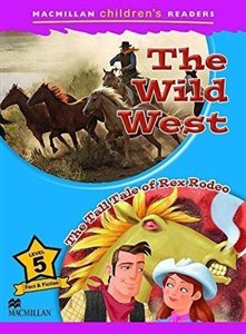 Obrazek Macmillan Children's Readers the Wild West 5