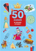 Książka : 50 zadań. ... - Kalinowska Monika