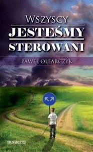 Obrazek Wszyscy jesteśmy sterowani