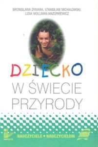 Obrazek Dziecko w świecie przyrody