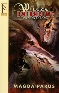 Obrazek Wilcze dziedzictwo Przeznaczona