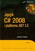 polish book : Język C# 2... - Andrew Troelsen