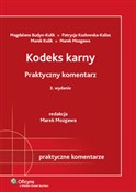 Kodeks kar... - Magdalena Budyn-Kulik, Patrycja Kozłowska-Kalisz, Marek Kulik, Marek Mozgawa -  books in polish 