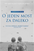 Zobacz : O jeden mo... - Cornelius Ryan