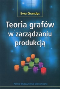 Obrazek Teoria grafów w zarządzaniu produkcją