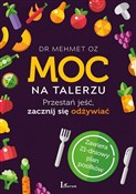 Moc na tal... - Mehmet Oz -  books in polish 