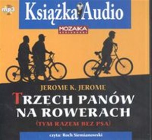 Obrazek [Audiobook] Trzech panów na rowerach (tym razem bez psa) CD