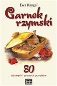 polish book : Garnek rzy... - Ewa Hangel