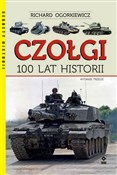Zobacz : Czołgi 100... - Richard Ogorkiewicz