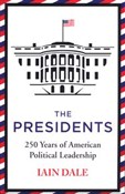 The Presid... - Iain Dale - Ksiegarnia w UK