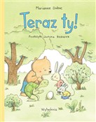 polish book : Teraz ty! - Marianne Dubuc