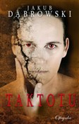Książka : Taktotu - Jakub Dąbrowski