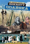 Sekrety Gd... - Aleksandra Tarkowska -  Książka z wysyłką do UK