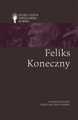 Feliks Kon... - Paweł Skrzydlewski -  Książka z wysyłką do UK