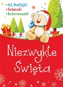 Zobacz : Niezwykłe ... - Opracowanie Zbiorowe