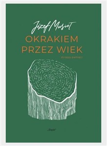 Obrazek Okrakiem przez wiek