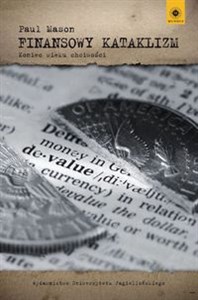 Obrazek Finansowy kataklizm Koniec wieku chciwości