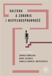 Obrazek Kultura a zdrowie i niepełnosprawność