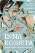 Książka : Inna kobie... - Karolina Głogowska, Katarzyna Troszczyńska